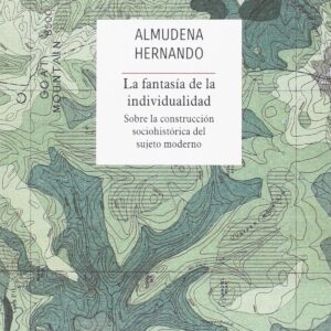 La fantasía de la individualidad