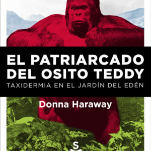 El patriarcado del osito Teddy (NE)