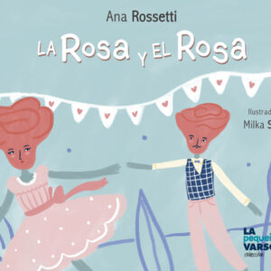 La Rosa y el Rosa