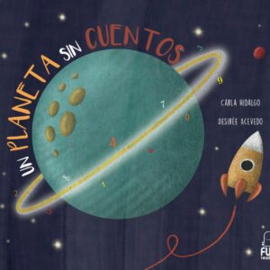 UN PLANETA SIN CUENTOS