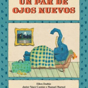 Un par de ojos nuevos