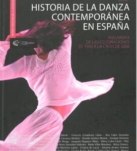 Historia de la Danza Contemporánea en España II