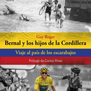 Bernal y los hijos de la Cordillera