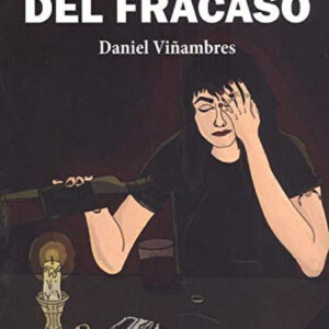 LA BELLEZA DEL FRACASO