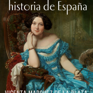 Damas ilustres en la historia de España