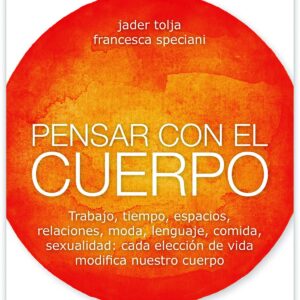 PENSAR CON EL CUERPO