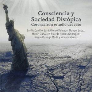 Consciencia y Sociedad Distópica