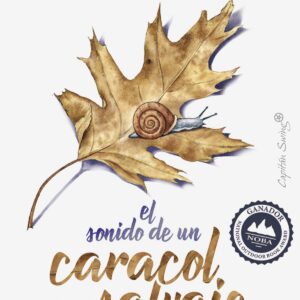EL SONIDO DE UN CARACOL SALVAJE AL COMER