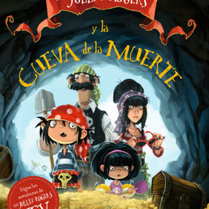 Los Jolley-Rogers y la cueva de la muerte