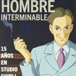 COMPARTIR CASA CON EL HOMBRE INTERMINABLE