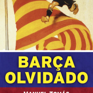 Barça olvidado