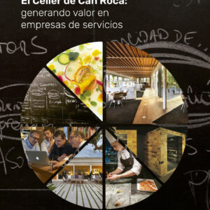 El Celler de Can Roca: Generando valor en empresas de servicios