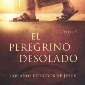 EL PEREGRINO DESOLADO