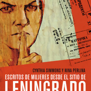 Escritos de mujeres desde el sitio de Leningrado