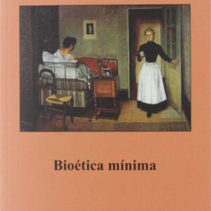 BIOÉTICA MÍNIMA