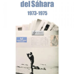 AQUELLOS DIAS DEL SAHARA (1974-1975)