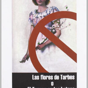 Las flores de Tarbes o El terror en las letras