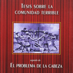 Tesis sobre la comunidad terrible
