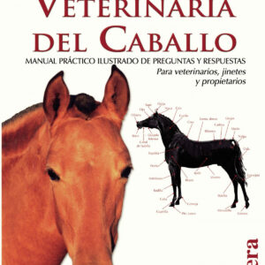 Enciclopedia veterinaria del caballo