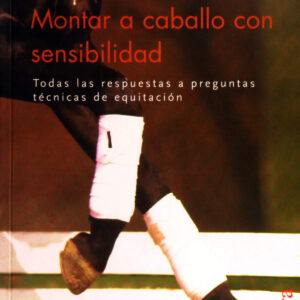 Montar a caballo con sensibilidad