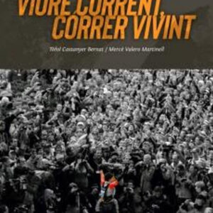 Tòfol Castanyer. Vire coorent, córrer vivint