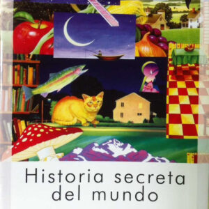 Historia secreta del mundo