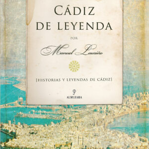 Cádiz de Leyenda