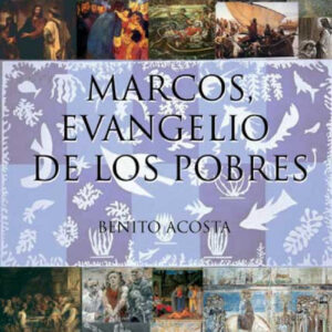 Marcos, Evangelio de los pobres