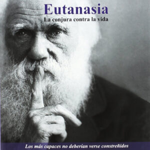Eugenesia y eutanasia