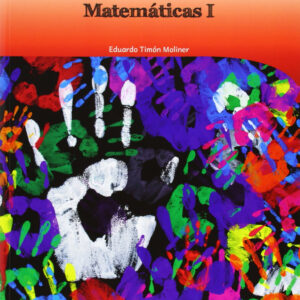 MANUAL PARA EL ALUMNADO MATEMATICAS I