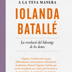 Atreveix-te a fer les coses a la teva manera