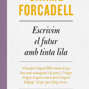 Escrivim el futur amb tinta lila