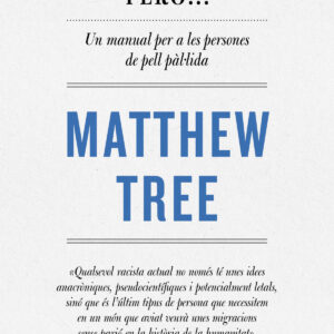 No sóc racista, però...