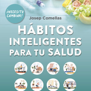 Hábitos inteligentes para tu salud NE