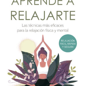 Aprende a relajarte