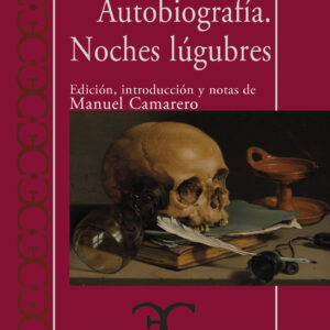 Autobiografía. Noches lúgubres