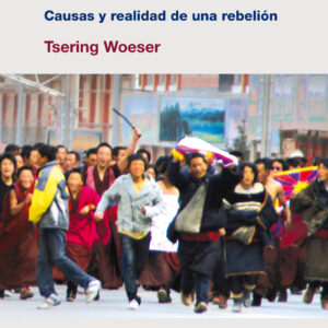 El Tíbet rompe su silencio