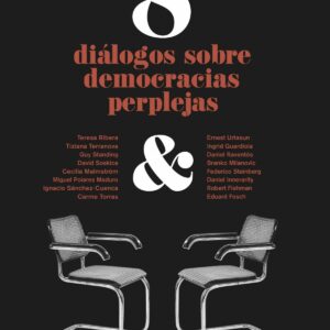 8 diálogos sobre democracias perplejas