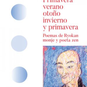 Primavera, verano, otoño, invierno y primavera