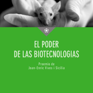 El poder de las biotecnologías