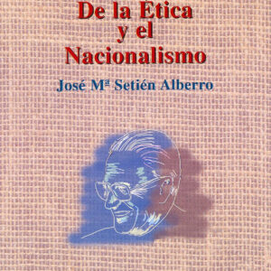 De la Ética y el Nacionalismo