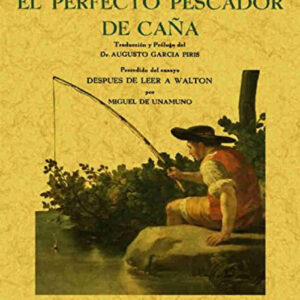 El perfecto pescador de caña