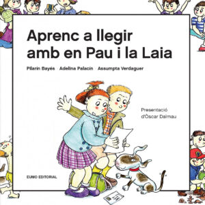 Aprenc a llegir amb en Pau i la Laia