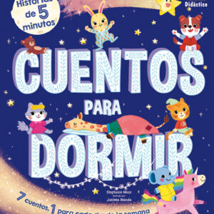 CUENTOS PARA DORMIR UN CUENTO PARA CADA DIA