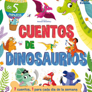 CUENTOS DE DINOSAURIOS UN CUENTO PARA CADA DIA
