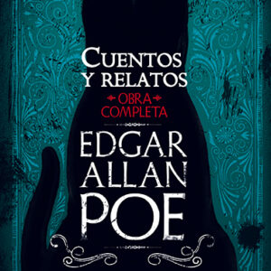 CUENTOS Y RELATOS 3 EDGAR ALLAN POE