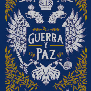 GUERRA Y PAZ
