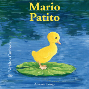 Bichitos Curiosos. Mario Patito