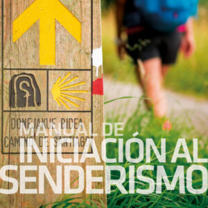 Manual de iniciación al senderismo