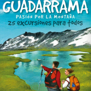 Guadarrama, pasión por la montaña